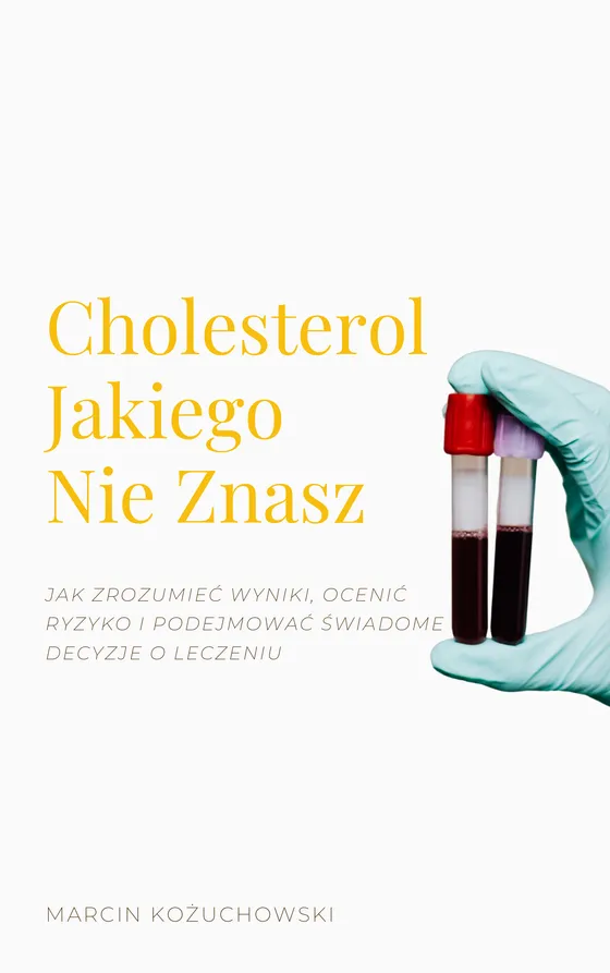 Okładka książki „Cholesterol, jakiego nie znasz”